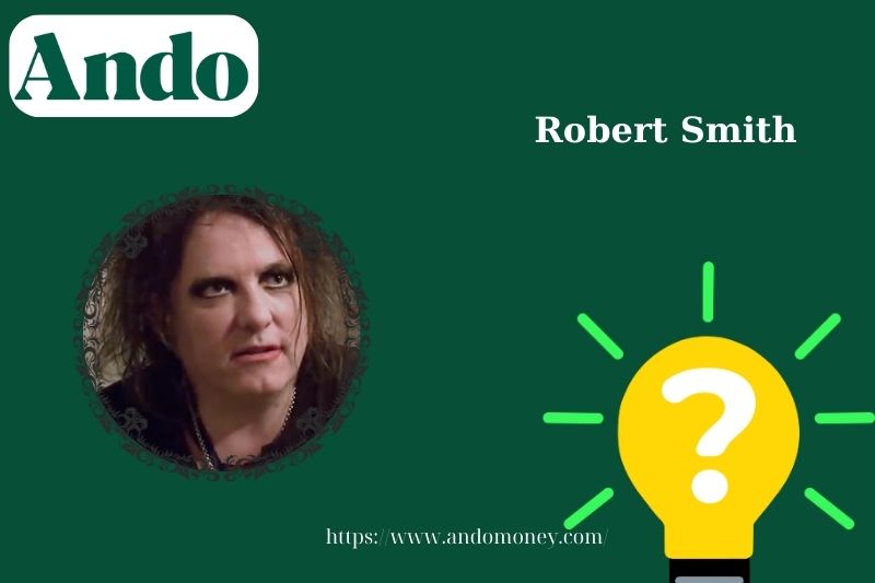 Robert Smith fast facts