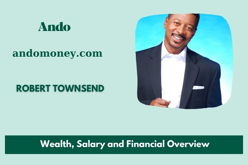 Robert Townsend Werk, salary and financial overview