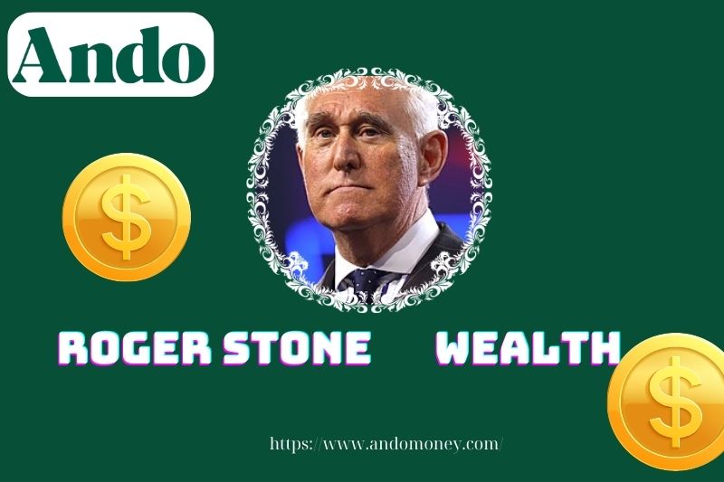 Roger Stone wealth, salary and financial overview