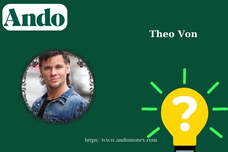 Theo von fast facts