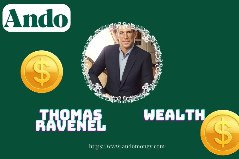 Thomas Ravenel wealth, salary and financial overview