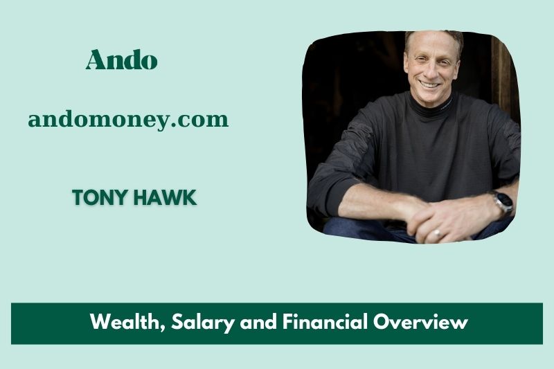 Tony Hawk assets, salary and financial overview