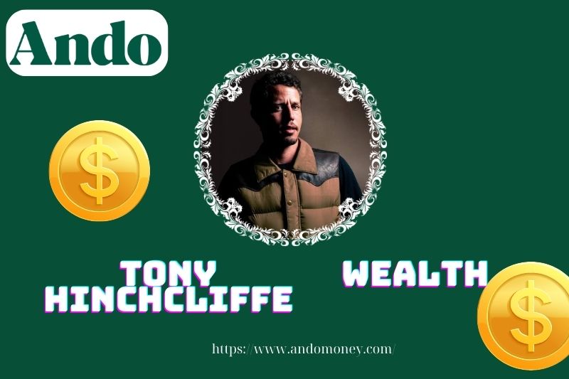 Tony Hinchcliffe wealth, salary and financial overview