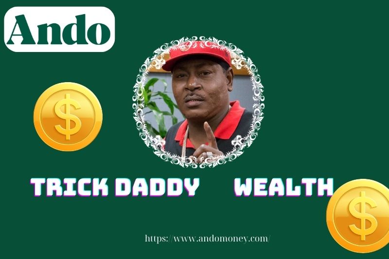 Trick daddy wealth, salary and financial overview