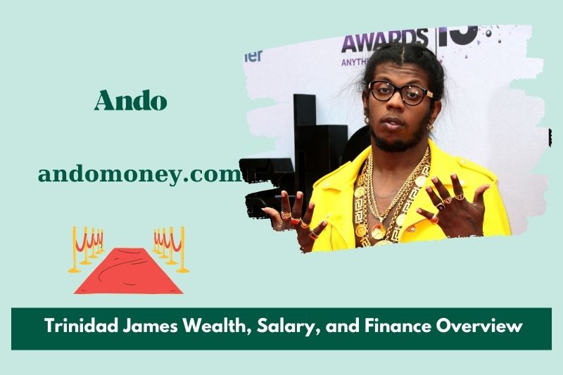 Trinidad James Wealth, salary and financial overview