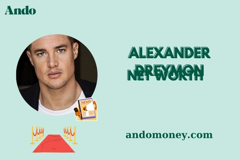 What is Alexander Dreymon Net Worth 2025: How Much Does He Earn from Acting?