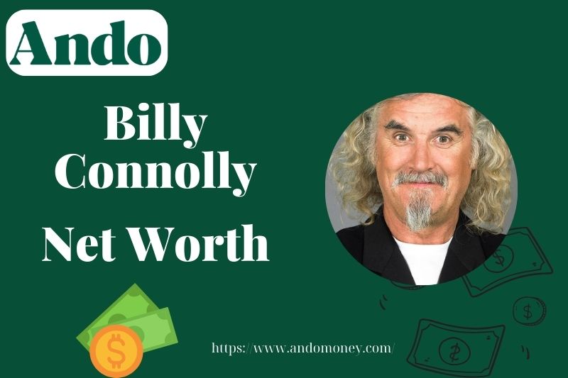 What is Billy Connolly Net Worth 2025: Income, Salary & Financial Insights