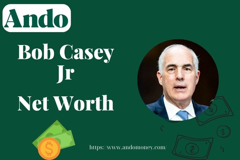 What is Bob Casey Jr Net Worth 2025 | Salary, Wealth & Financial Overview