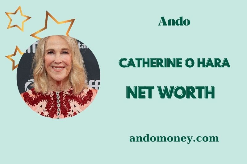 What is Catherine O Hara Net Worth 2025: How She Built Her Fortune