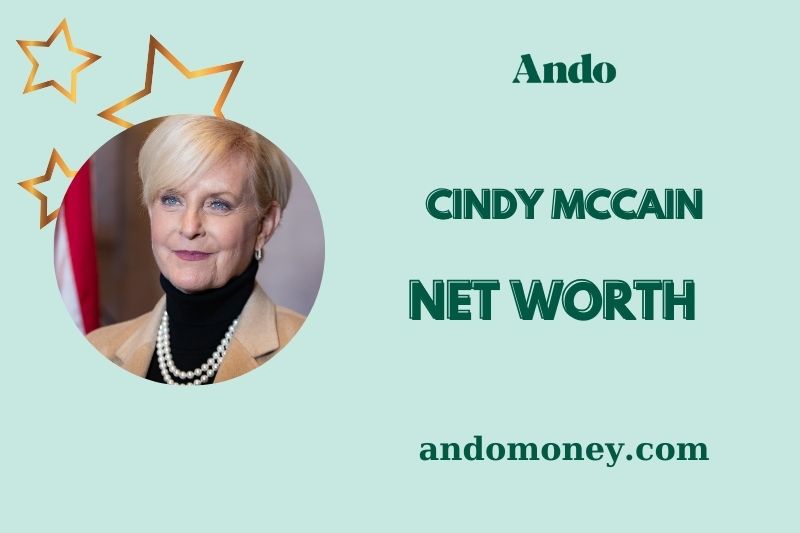 What is Cindy McCain Net Worth 2025: How She Built a $400M Fortune