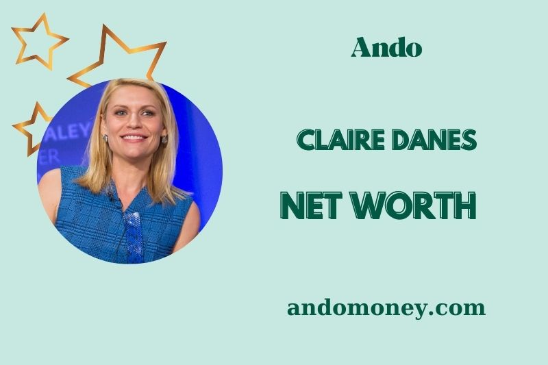 What is Claire Danes Net Worth 2025: How Much She Earns Per Episode?