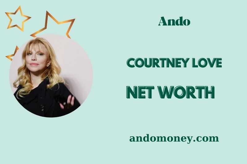 What is Courtney Love Net Worth 2025: Built Her Wealth and Financial Journey