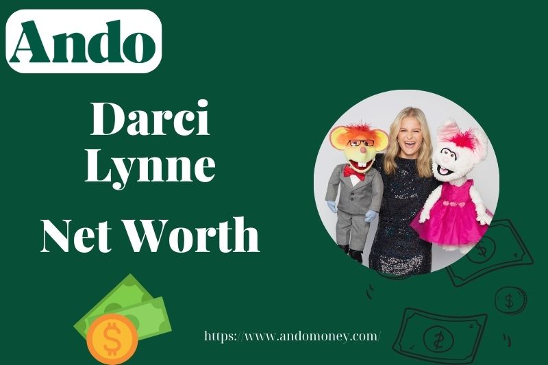 What is Darci Lynne Net Worth 2025: Wealth, Salary & Financial Success