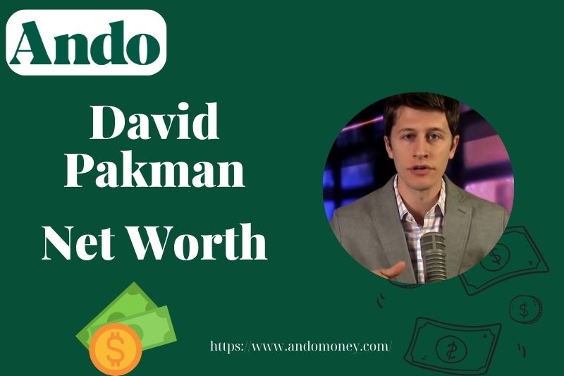 What is David Pakman Net Worth 2025 – Salary, Wealth & Financial Overview