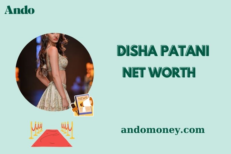 What is Disha Patani Net Worth 2025: Income, Wealth, & Financial Overview