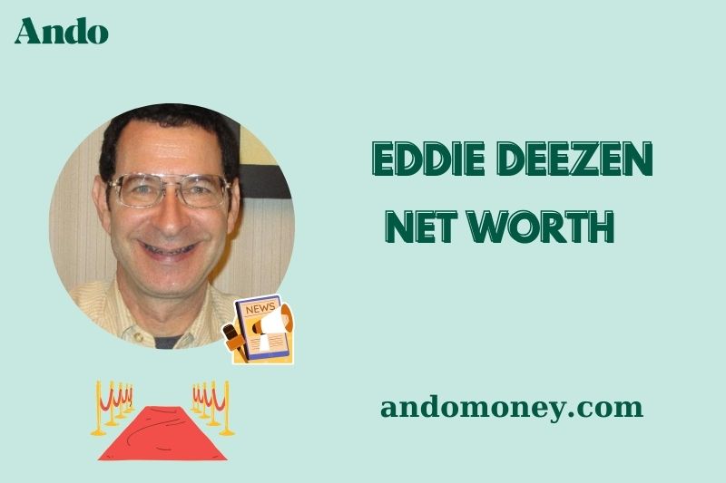 What is Eddie Deezen Net Worth 2025: Salary, Wealth, and Financial Overview