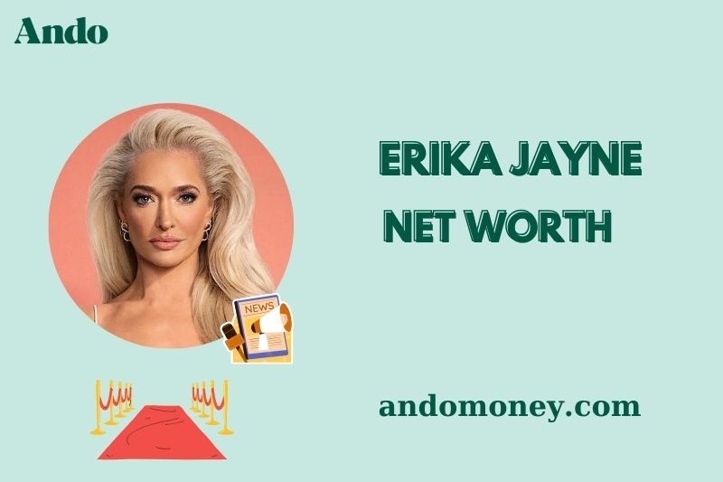 What is Erika Jayne Net Worth 2025: Wealth, Salary & Financial Insights