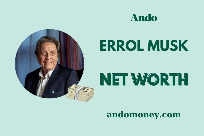 Errol Musk Net Worth 2025: How Wealthy Is Elon Musk’s Father?