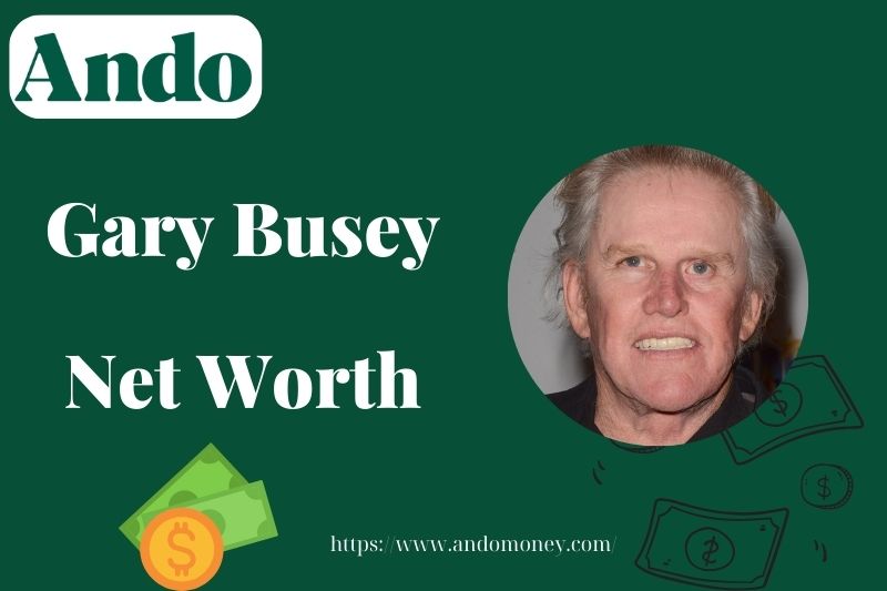 What is Gary Busey Net Worth 2025: Wealth, Salary & Financial Overview