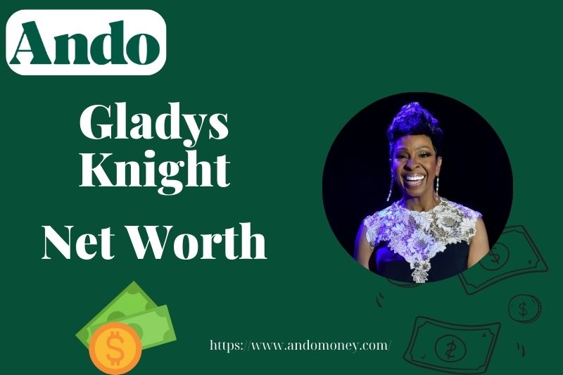 What is Gladys Knight Net Worth 2025: Wealth, Salary, Financial Overview