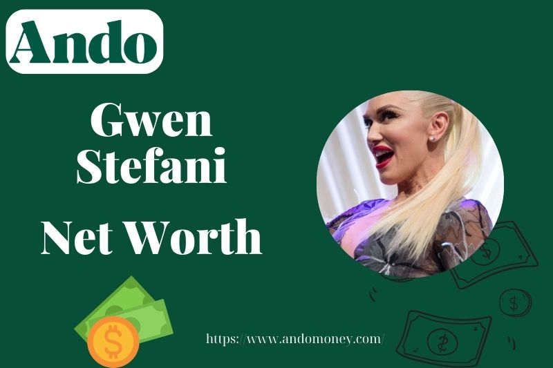 What is Gwen Stefani Net Worth 2025: Salary, Wealth, and Financial Overview