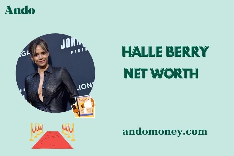 What is  Halle Berry Net Worth 2025: Salary, Wealth & Financial Overview