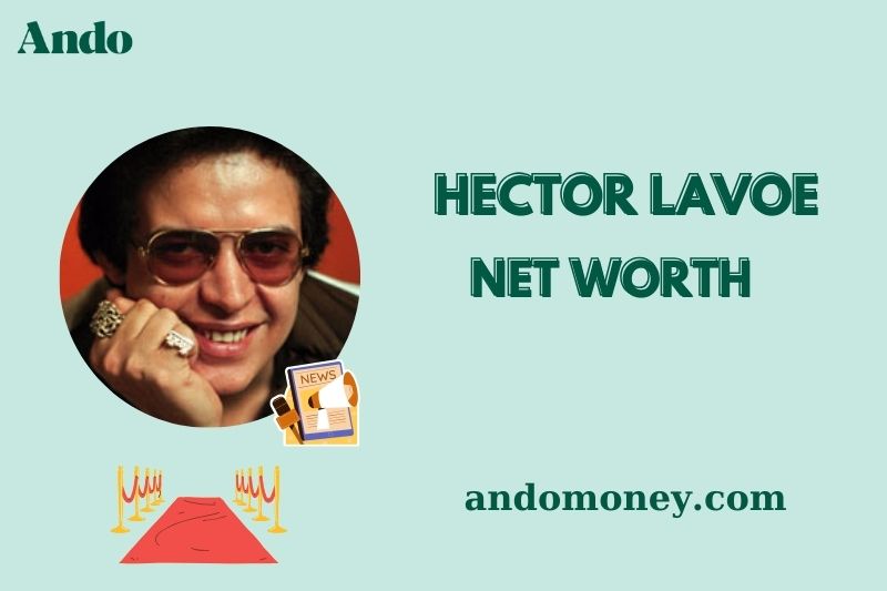 What is Hector Lavoe Net Worth 2025: How Much Did He Earn From Music?