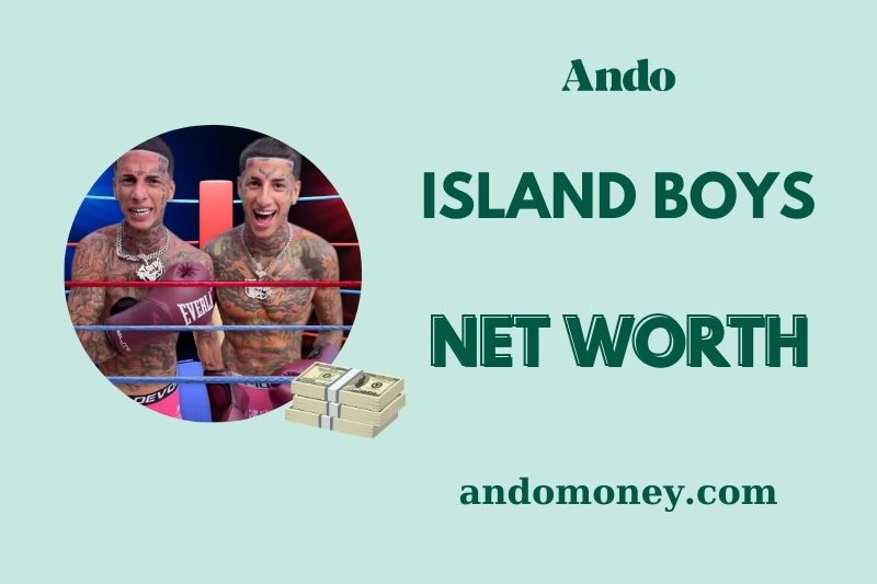 What is Island Boys Net Worth 2025: How They Make Money & Financial Overview