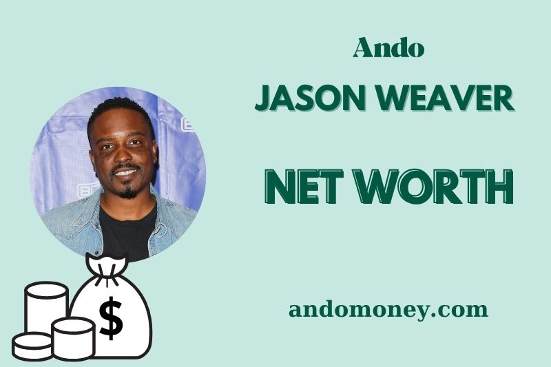 What is Jason Weaver Net Worth 2025: How He Built His Financial Success