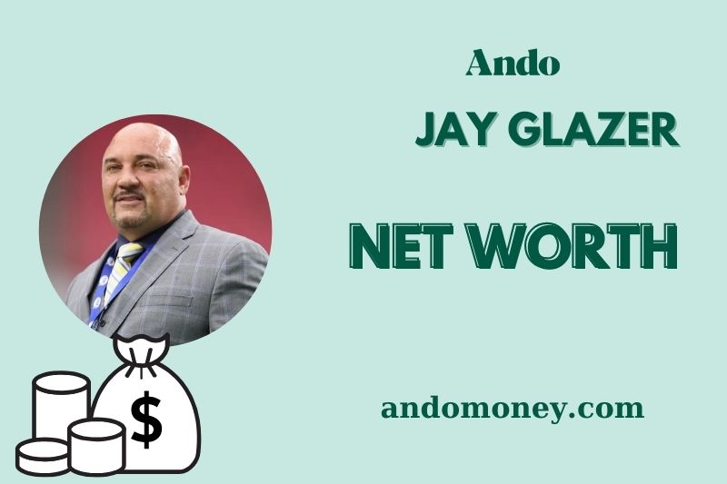 What is Jay Glazer Net Worth 2025: Salary, Wealth & Financial Overview