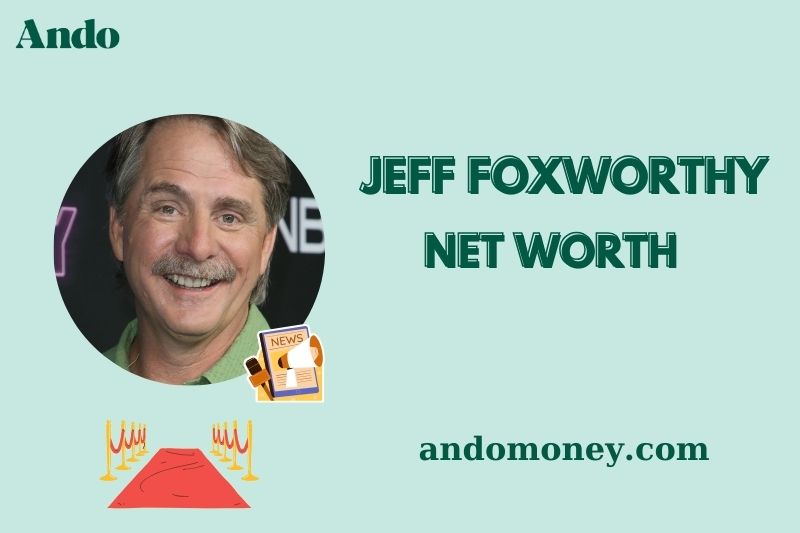 What is Jeff Foxworthy Net Worth 2025: How He Earns & Manages His Wealth