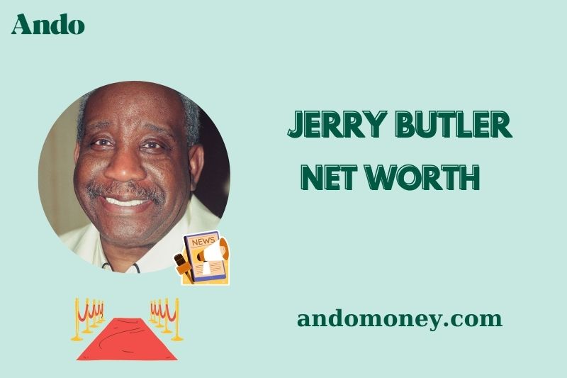 What is Jerry Butler Net Worth 2025: How Much Does He Earn from Music & Politics?