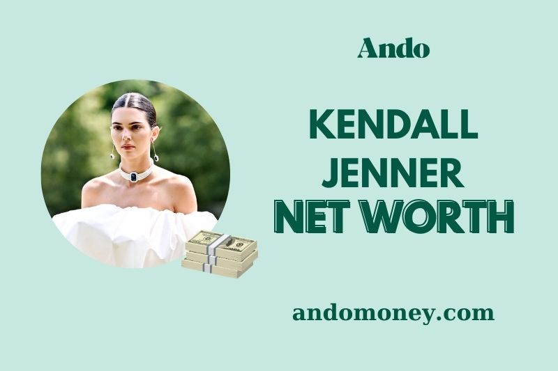 Kendall Jenner Net Worth 2025: Wealth, Salary & Business Ventures