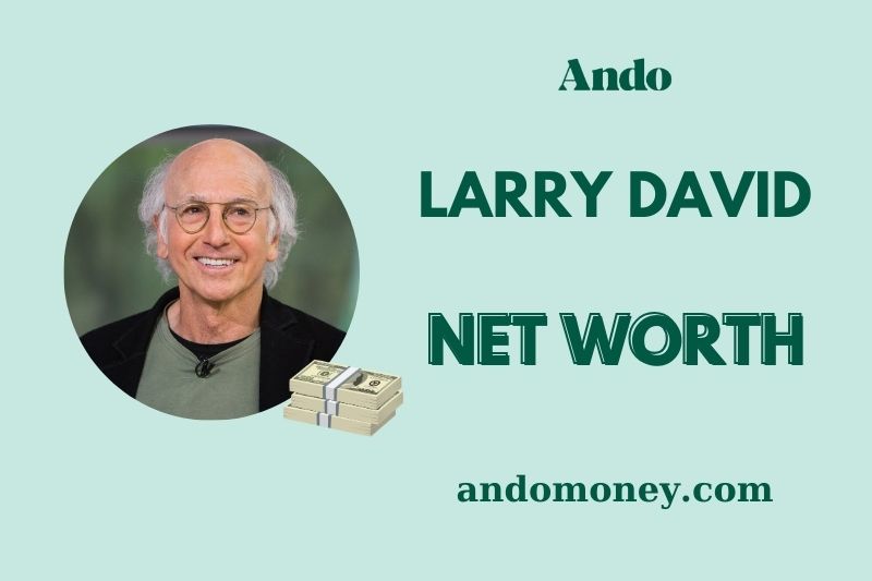 What is Larry David Net Worth 2025: Earnings, Wealth, and Financial Overview