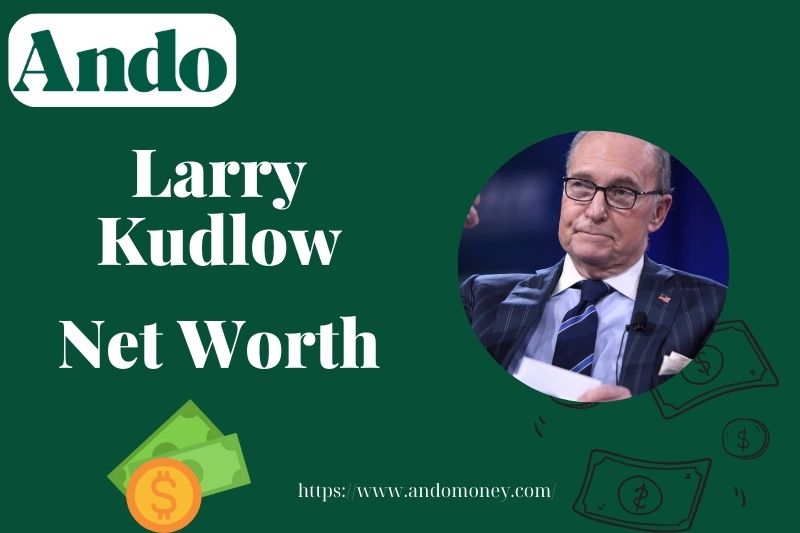 What is Larry Kudlow Net Worth 2025: Salary, Wealth, and Financial Overview