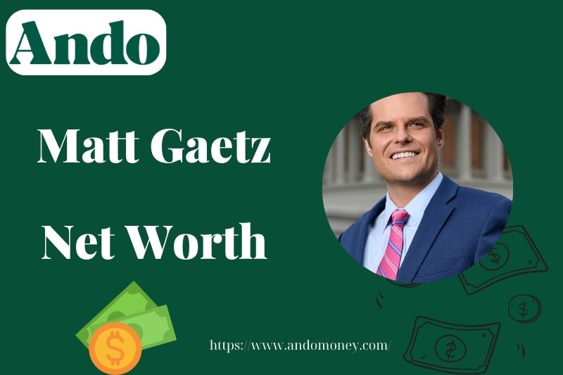 What is Matt Gaetz Net Worth 2025: Salary, Wealth & Financial Overview