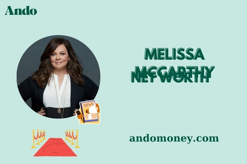 What is Melissa McCarthy Net Worth 2025: Salary, Wealth & Financial Overview