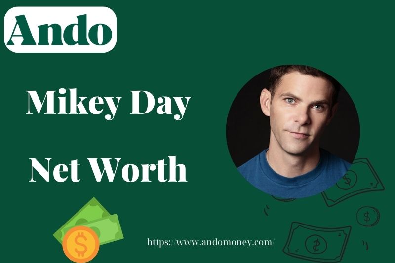 What is Mikey Day Net Worth 2025: Salary, Wealth, and Financial Insights