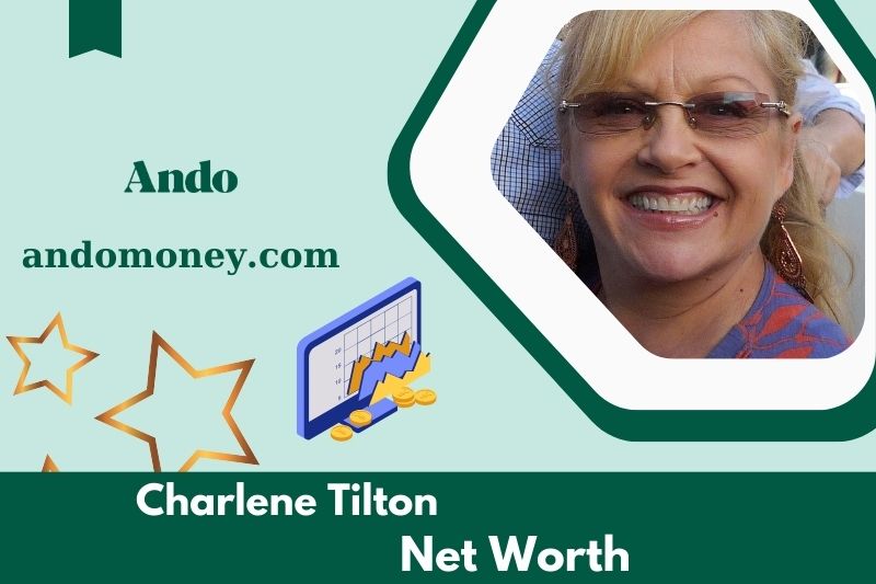 What is Charlene Tilton's net assets in 2025?