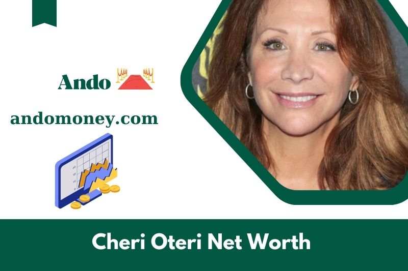 What is Cheri Oteri's net assets in 2025