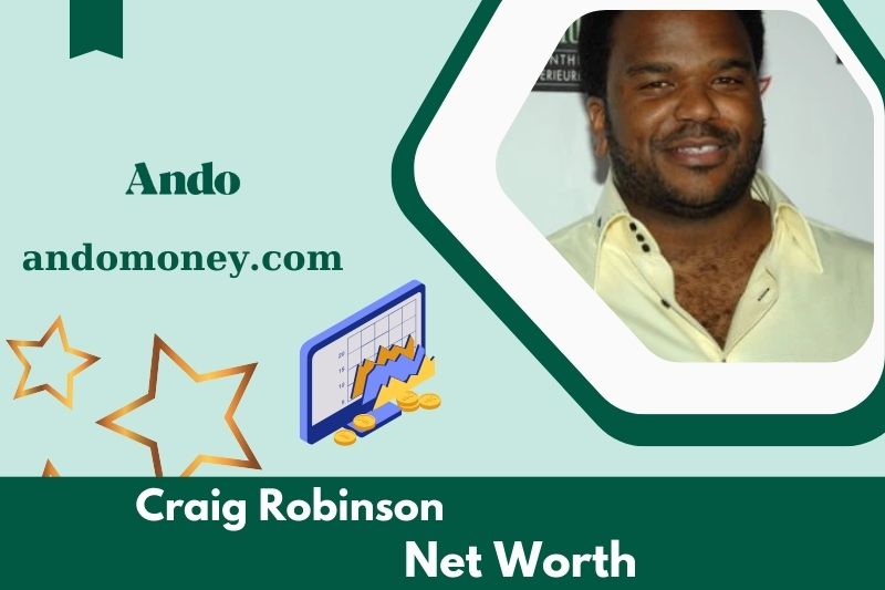 What is Craig Robinson's net assets in 2025