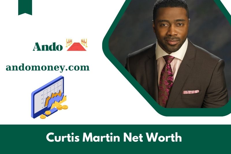 What is Curtis Martin's net assets in 2025