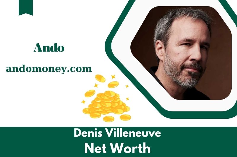 What is net assets from Denis Villeneuve in 2025