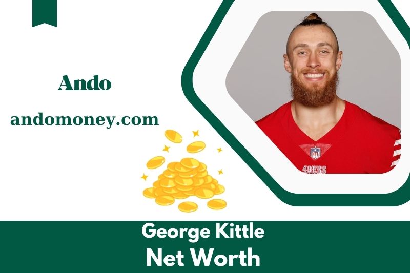 What is George Kittle's net assets in 2025