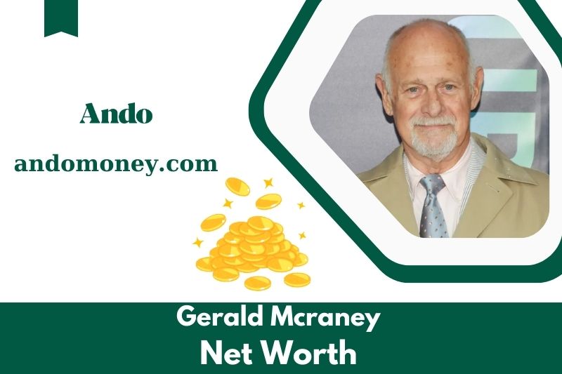 What is Netto -assets of Gerald Mcraney in 2025