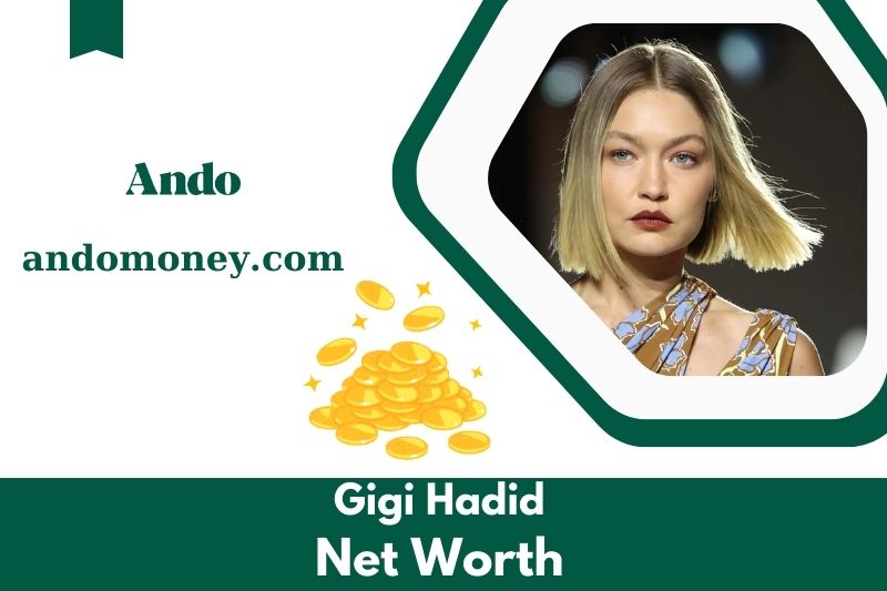 What is the net assets of Gigi Hadid in 2025