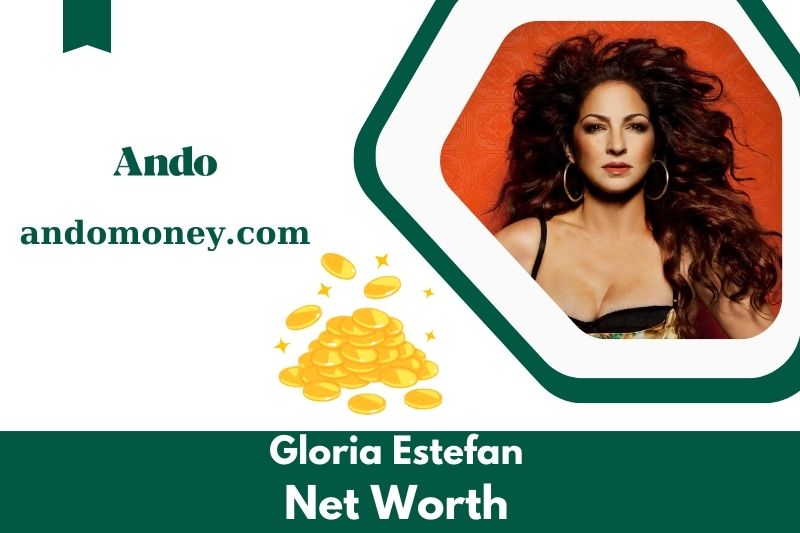 What is the net assets of Gloria Estefan in 2025