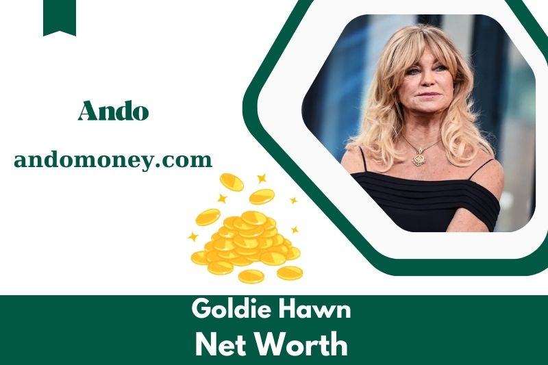 What is Goldie Hawn's net assets in 2025