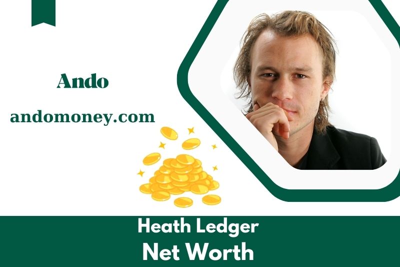 What is the net wealth of Heath Ledger in 2025