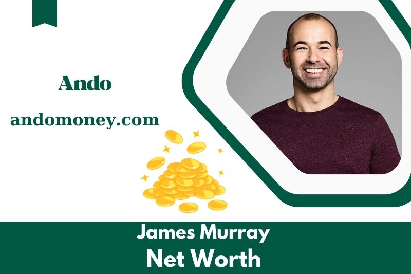 What is James Murray's net assets in 2025, what is James Murray's net assets in 2025?